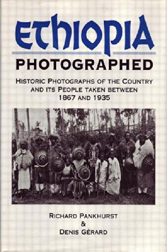 Cover for Richard Pankhurst · Ethiopia Photographed: Historic Photographs of the Country and its People Taken Between 1867 and 1935 (Paperback Book) (2014)