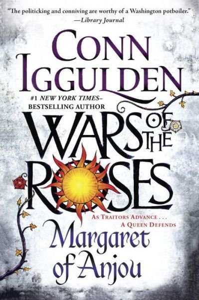 Cover for Conn Iggulden · Wars of the Roses Margaret of Anjou (Paperback Bog) (2016)