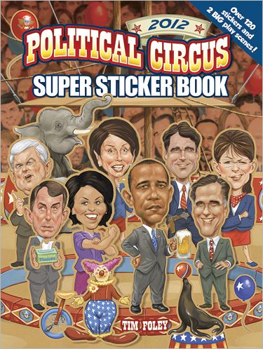 Cover for Tim Foley · Political Circus Super Sticker Book - Dover Sticker Books (Paperback Book) (2012)