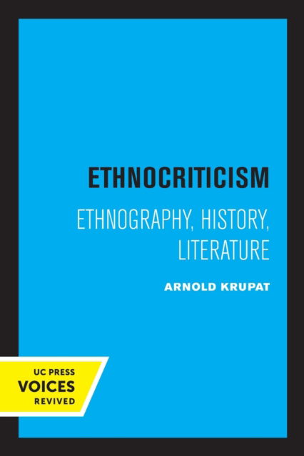 Cover for Arnold Krupat · Ethnocriticism: Ethnography, History, Literature (Paperback Book) (2022)