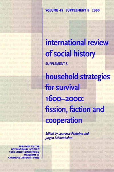 Cover for Household Strategies for Survival 1600-2000: Fission, Faction and Cooperation - International Review of Social History Supplements (Paperback Bog) (2001)