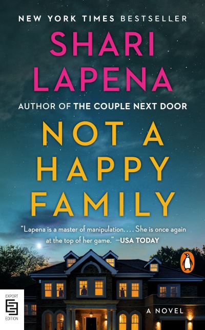 Cover for Shari Lapena · Not a Happy Family: A Novel (Pocketbok) (2022)