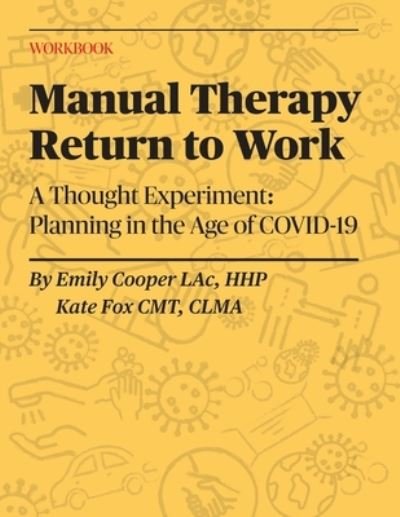 Cover for Kate Fox · Manual Therapy Return to Work : A Thought Experiment (Taschenbuch) (2020)