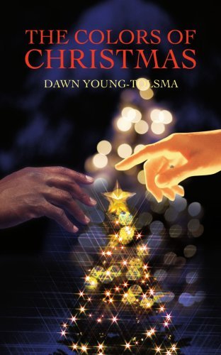 Cover for Dawn Young-tolsma · The Colors of Christmas (Paperback Book) (2007)