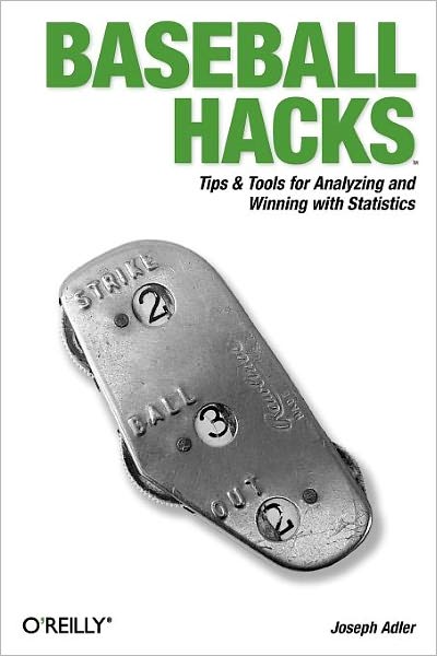 Cover for Joseph Adler · Baseball Hacks (Paperback Book) (2006)