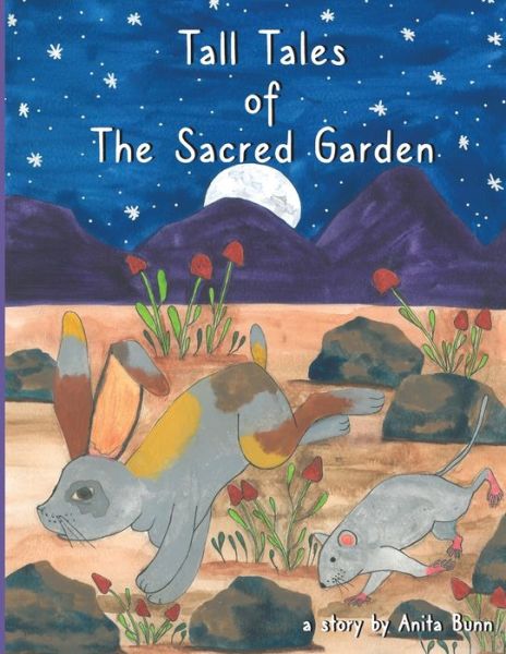 Cover for Anita Bunn · Tall Tales of the Sacred Garden Part Three (Pocketbok) (2022)