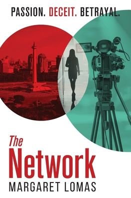 Cover for Margaret Lomas · The Network She ran from heartbreak.......into the pathway of terror. (Paperback Book) (2019)