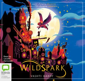 Wildspark - Ghost Machine Adventure - Vashti Hardy - Lydbok - Bolinda Publishing - 9780655636427 - 1. november 2019