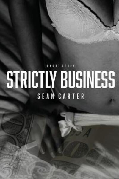 Cover for Sean Carter · Strictly Business (Paperback Book) (2018)