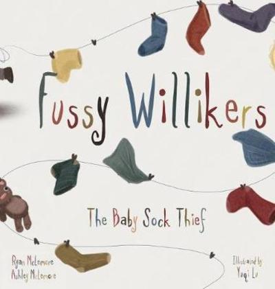 Cover for Ashley McLemore · Fussy Willikers (Hardcover Book) (2018)