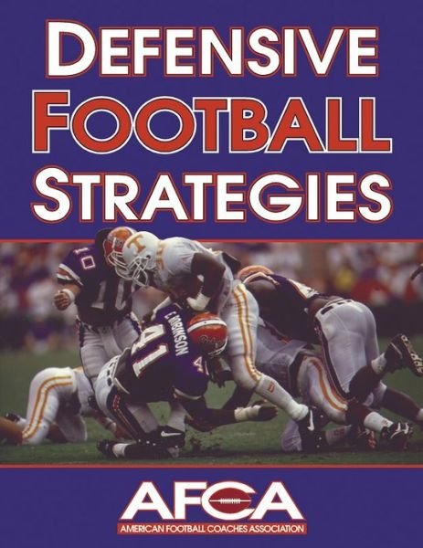 Cover for American Football Coaches Association · Defensive Football Strategies (Paperback Book) (2000)