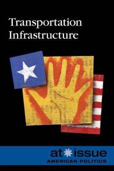 Cover for Noah Berlatsky · Transportation infrastructure (Book) (2012)