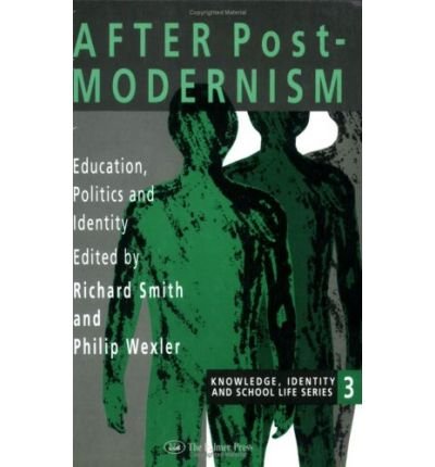 Cover for Richard Smith · After Postmodernism: Education, Politics And Identity (Paperback Book) (1995)