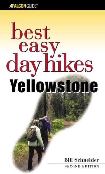 Cover for Bill Schneider · Yellowstone - Falcon Guides Best Easy Day Hikes (Pocketbok) [2nd edition] (2003)