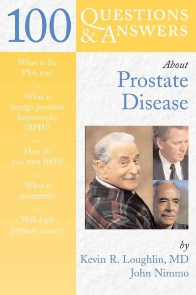 Cover for Kevin R. Loughlin · 100 Questions &amp; Answers About Prostate Disease (Pocketbok) [New edition] (2006)
