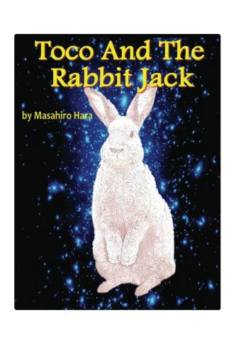 Cover for Masahiro Hara · Toco and the Rabbit Jack (Paperback Book) (2012)