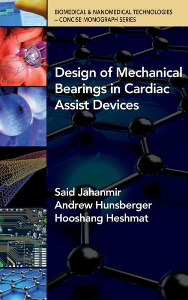 Cover for Said Jahanmir · Design of Mechanical Bearings in Cardiac Assist Devices - Concise Monograph Series (Hardcover Book) (2016)