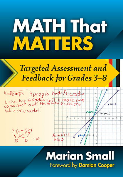 Cover for Marian Small · Math That Matters: Targeted Assessment and Feedback for Grades 3-8 (Paperback Book) (2019)