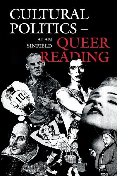Cover for Alan Sinfield · Cultural Politics - Queer Reading - New Cultural Studies (Taschenbuch) (1994)