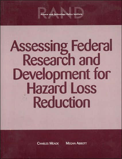 Assessing Federal Research and Development for Hazard Loss Reduction - Megan Abbott - Livros - RAND - 9780833034427 - 25 de agosto de 2003