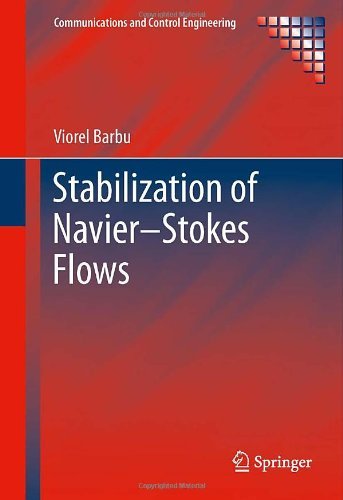 Cover for Viorel Barbu · Stabilization of Navier-Stokes Flows - Communications and Control Engineering (Gebundenes Buch) [2011 edition] (2010)