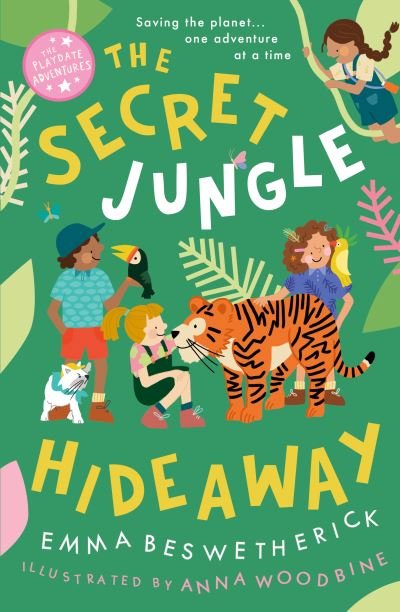 Cover for Emma Beswetherick · The Secret Jungle Hideaway: Playdate Adventures (Paperback Book) (2023)