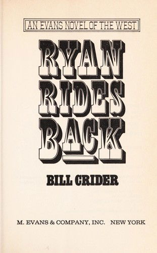 Cover for Bill Crider · Ryan Rides Back - Evans Novel of the West (Hardcover Book) (1988)