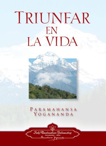 Cover for Paramahansa Yogananda · Triunfar en La Vida (Hardcover bog) [Spanish edition] (2008)