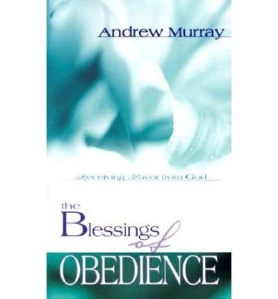 Cover for Andrew Murray · The Blessings of Obedience (Paperback Book) (1985)