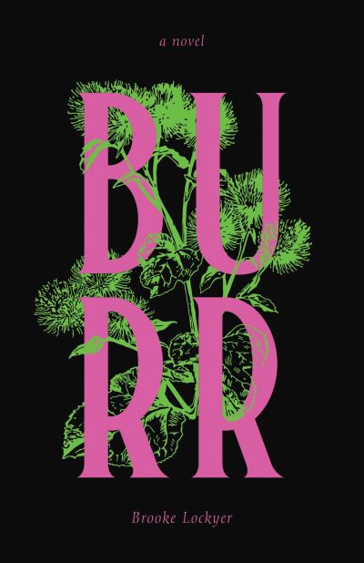 Cover for Brooke Lockyer · Burr (Paperback Book) (2024)