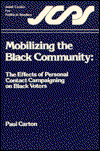 Cover for Paul Carton · Mobilizing the Black Community: The Effects of Personal Contact Campaigning on Black Voters (Paperback Book) (1986)