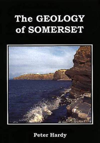 Cover for Peter Hardy · Geology of Somerset (Paperback Book) (1999)