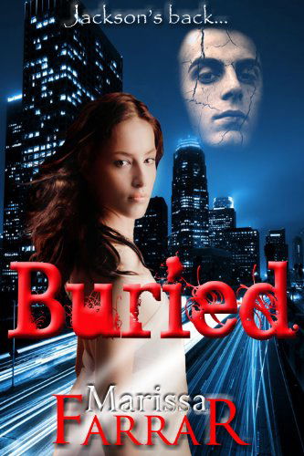 Cover for Marissa Farrar · Buried (Book Two in the Serenity Series) (Paperback Book) (2012)