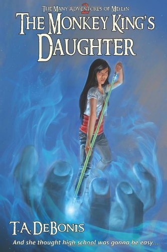 Cover for T A. Debonis · The Monkey King's Daughter -book #2 (Pocketbok) (2009)