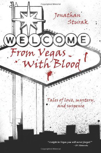 Cover for Jonathan Sturak · From Vegas With Blood (Paperback Book) (2011)