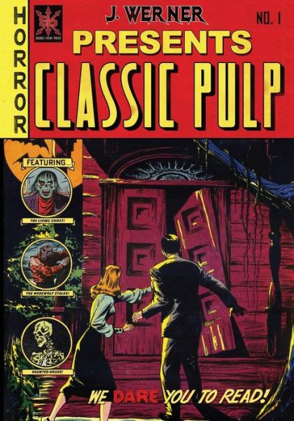 Cover for Frank Belknap Long · Classic Pulp: No. 1 (Volume 1) (Paperback Book) (2014)