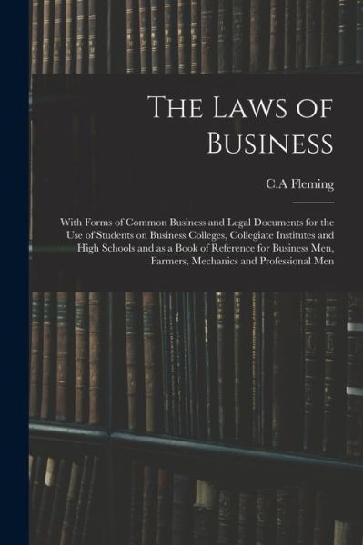 Cover for C a Fleming · The Laws of Business (Paperback Book) (2021)