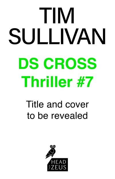 Cover for Tim Sullivan · The Bookseller: An unmissable new case for the unforgettable detective in this must-read series - A DS Cross Thriller (Hardcover Book) (2025)
