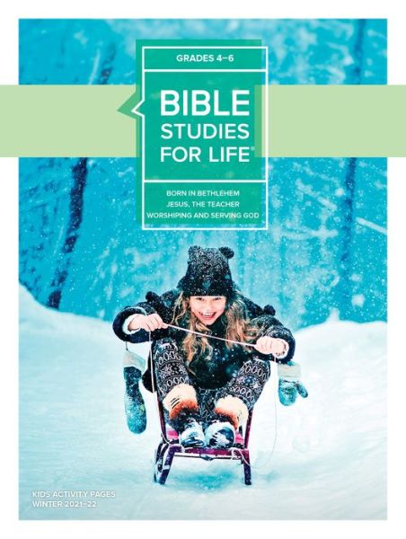 Cover for Lifeway Kids · Bible Studies for Life: Kids Grades 4-6 Activity Pages - CSB / KJV - Winter 2022 (Pocketbok) (2021)