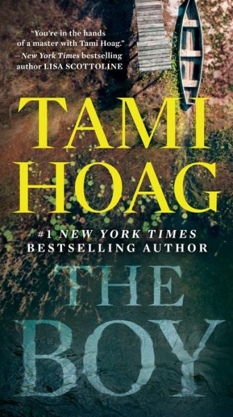 Cover for Tami Hoag · The Boy: A Novel (Paperback Bog) (2019)