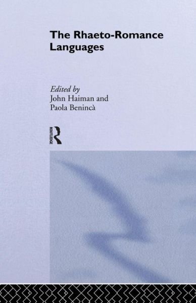 Cover for Paola Beninca · The Rhaeto-Romance Languages - Romance Linguistics (Taschenbuch) (2015)
