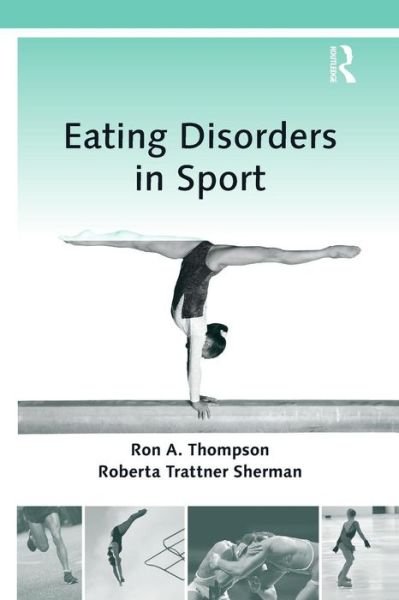 Cover for Ron A. Thompson · Eating Disorders in Sport (Paperback Bog) (2015)