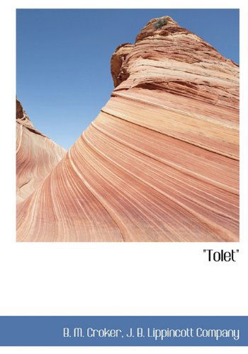 Cover for B. M. Croker · &quot;Tolet&quot; (Hardcover Book) (2010)