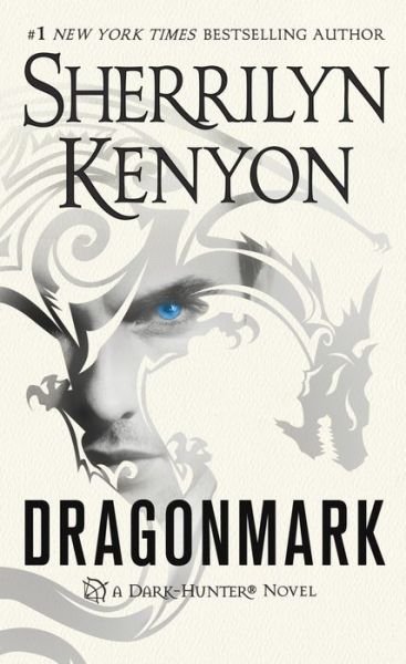 Cover for Sherrilyn Kenyon · Dragonmark: A Dark-Hunter Novel - Dark-Hunter Novels (Paperback Bog) (2017)