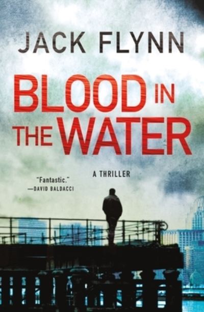 Cover for Jack Flynn · Blood in the Water: A Thriller (Paperback Book) (2020)