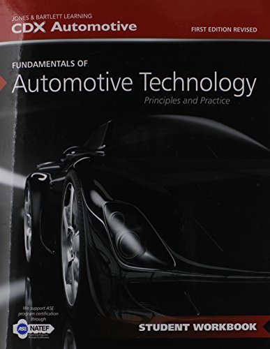 Fundamentals Of Automotive Technology Student Workbook - CDX Automotive - Boeken - Jones and Bartlett Publishers, Inc - 9781284059427 - 30 april 2014