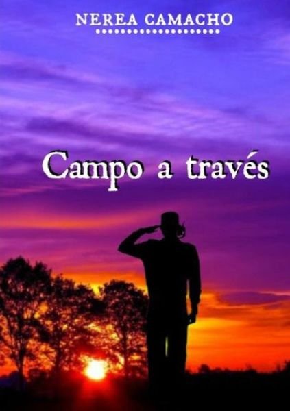 Cover for Nerea Camacho · Campo a Traves (Paperback Bog) (2016)