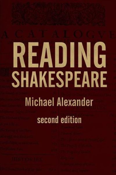 Cover for Michael Alexander · Reading Shakespeare (Gebundenes Buch) [2nd ed. 2019 edition] (2018)