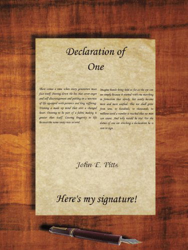 John E. Pitts · Declaration of One: Here's My Signature (Paperback Book) (2009)