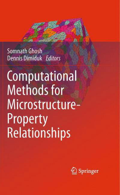 Cover for Somnath Ghosh · Computational Methods for Microstructure Property Relationships (Buch) (2010)